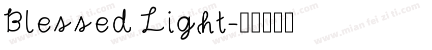 Blessed Light字体转换